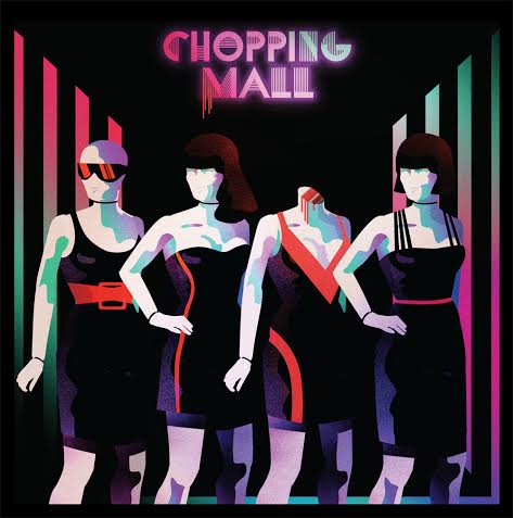 Chopping Mall [Vinyl] (ONLINE ORDER ONLY)