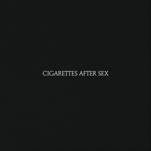 Cigarettes After Sex - Cigarettes After Sex [CD] (ONLINE ORDER ONLY)