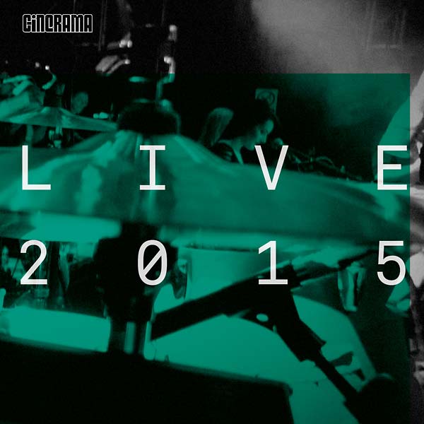 CINERAMA - Live 2015 [CD] (ONLINE ORDER ONLY)