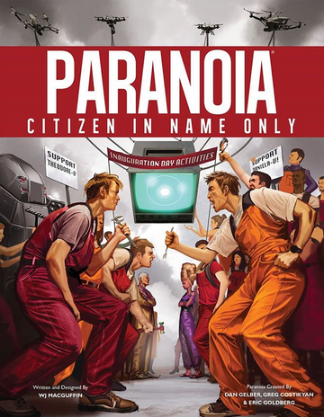 Paranoia: Citizen In Name Only (Online Only)