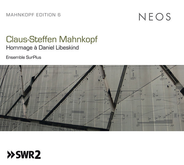 CLAUS-STEFFEN MAHNKOPF - Hommage a Daniel Libeskind [CD] (ONLINE ORDER ONLY)