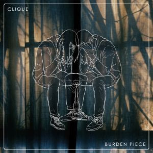 Clique - Burden Piece [CD] (ONLINE ORDER ONLY)
