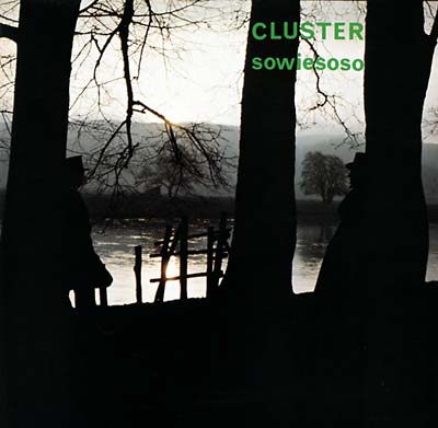 CLUSTER - Sowiesoso [CD] (ONLINE ORDER ONLY)