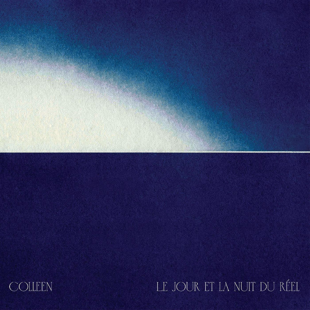 Colleen - Le jour et la nuit du rÈel [CD] (ONLINE ORDER ONLY)