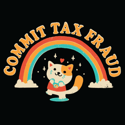 Commit Tax Fraud' Shirt (ONLINE ORDER ONLY)