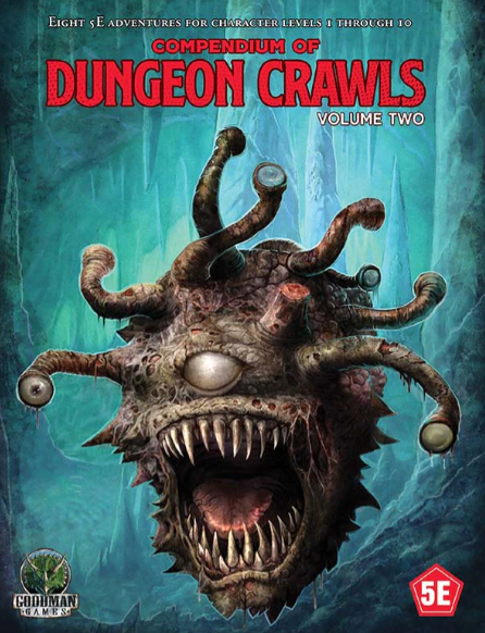 Compendium of Dungeon Crawls: Volume 2 (ONLINE ORDER ONLY)