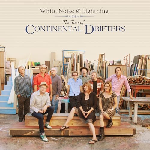 White Noise & Lightning: The Best Of Continental Drifters [CD] (ONLINE ORDER ONLY)