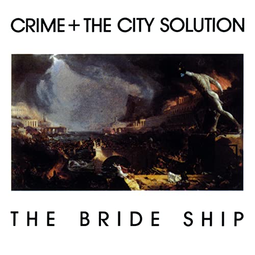 Crime & the City Solution - The Bride Ship (Limited Edition White Vinyl) [Vinyl] (ONLINE ORDER ONLY)