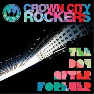 Crown City Rock - The Day After Forever [CD] (ONLINE ORDER ONLY)