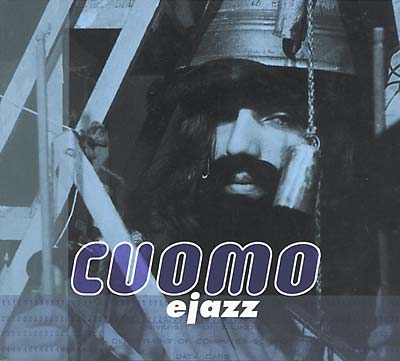 CUOMO - ejazz [CD] (ONLINE ORDER ONLY)
