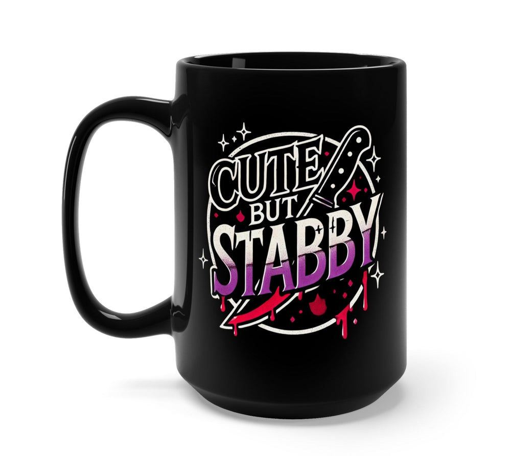 Cute But Stabby Mug (ONLINE ORDER ONLY)