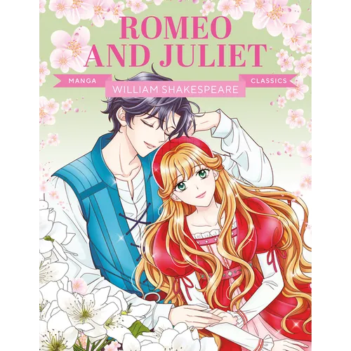 Manga Classics: Romeo and Juliet: Great Literature Brought to Life - Paperback (ONLINE ORDER ONLY)