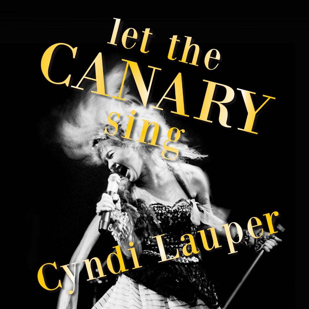 Cyndi Lauper - Let The Canary Sing [Vinyl] (ONLINE ORDER ONLY)