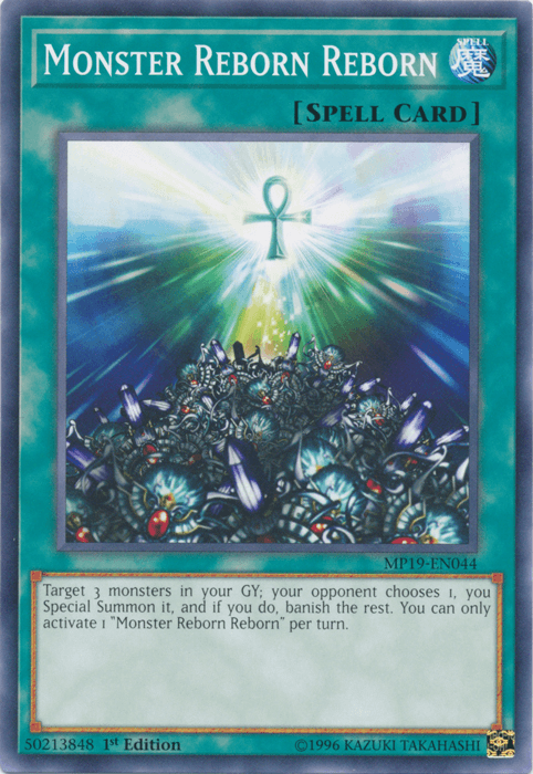 Monster Reborn Reborn [MP19-EN044] Common (ONLINE ORDER ONLY)