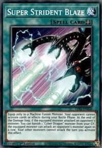 Super Strident Blaze [LDS2-EN036] Common (ONLINE ORDER ONLY)
