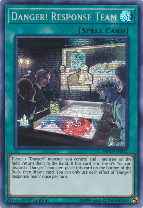 Danger! Response Team [MP19-EN221] Prismatic Secret Rare (ONLINE ORDER ONLY)