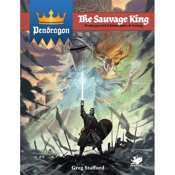 Pendragon: The Sauvage King (ONLINE ORDER ONLY)