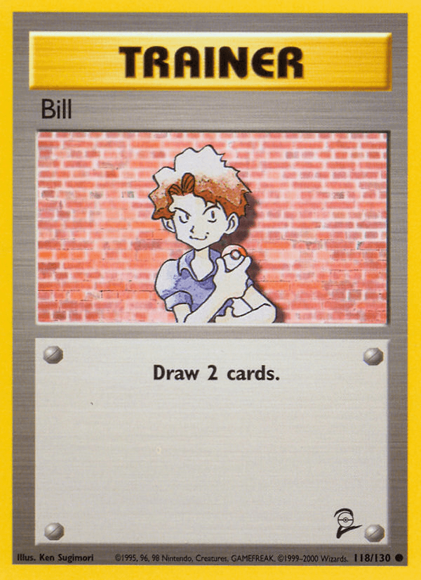 Bill (118/130) [Base Set 2] (Online Only)