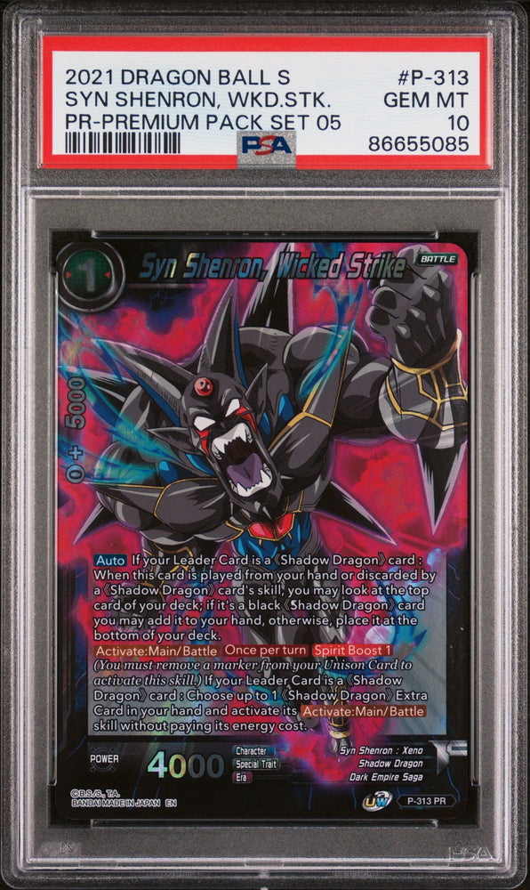 2021 DRAGON BALL SUPER SYN SHENRON, WKD.STK. #P-313 - PSA 10 (Online Order Only)
