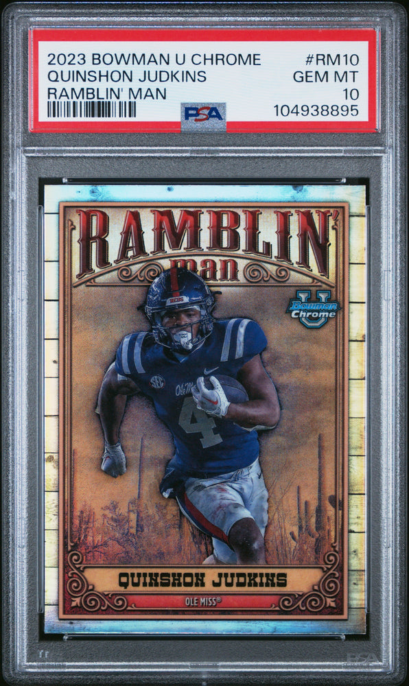 Graded 2023 Topps Bowman U Chrome Quinshon Judkins #RM10 Ramblin Man Rookie RC Football Card PSA 10 Gem Mint (ONLINE ORDER ONLY)