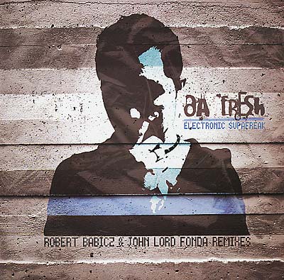 DA FRESH - Electronic Supafreak [Vinyl] (ONLINE ORDER ONLY)