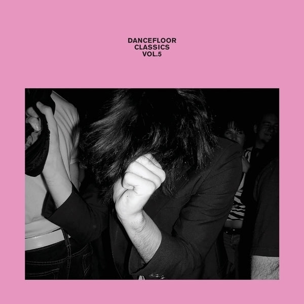 DANCEFLOOR CLASSICS - Dancefloor Classics Vol. 5 [Vinyl] (ONLINE ORDER ONLY)
