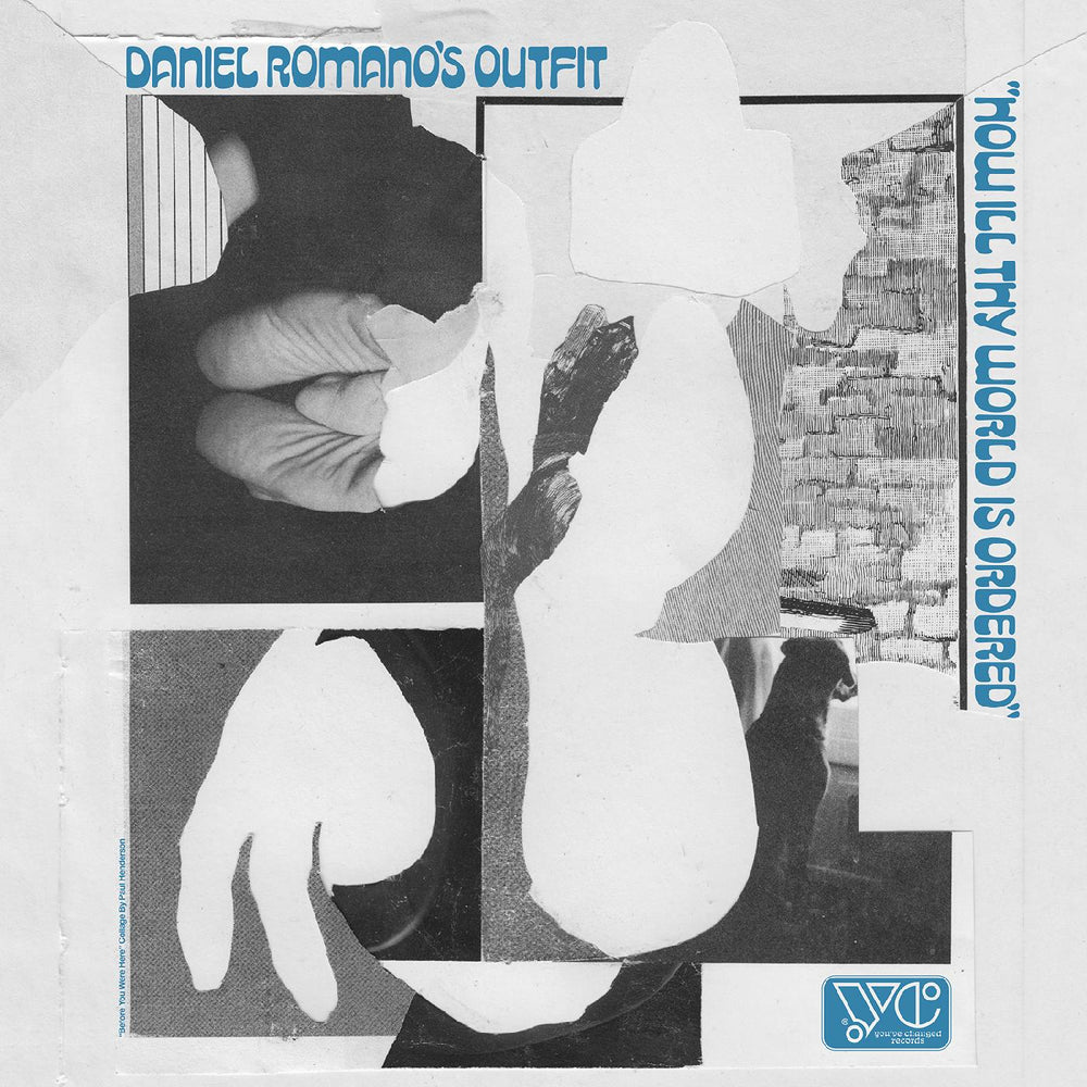 Daniel Romano - How Ill Thy World Is Ordered [CD] (ONLINE ORDER ONLY)