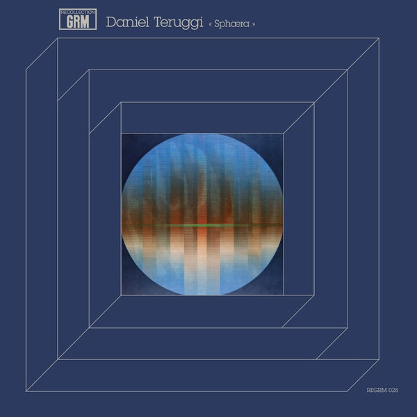 DANIEL TERUGGI - Sphaera [Vinyl]