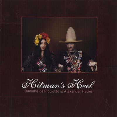 Hitman's Heel [CD] (ONLINE ORDER ONLY)