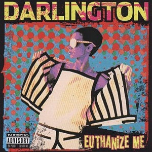 Darlington - Euthanize Me [CD] (ONLINE ORDER ONLY)