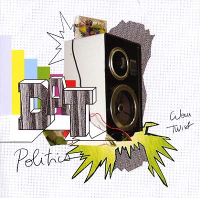 DAT POLITICS - Wow Twist [CD] (ONLINE ORDER ONLY)