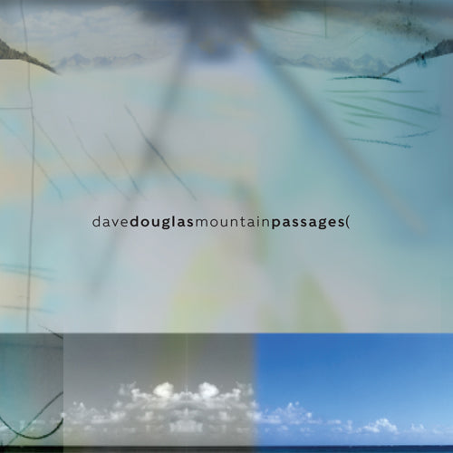 Dave & NOMAD Douglas - Mountain Passages [CD] (ONLINE ORDER ONLY)
