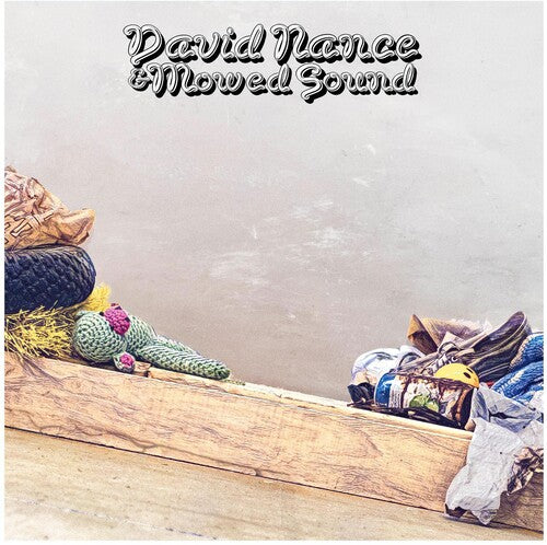David Nance & Mowed Sound (Indie Exclusive, Colored Vinyl, Green) [Vinyl] (ONLINE ORDER ONLY)