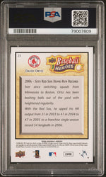 2008 UPPER DECK BASEBALL HEROES DAVID ORTIZ BASEBALL #21 - PSA 10 (Online Order Only)