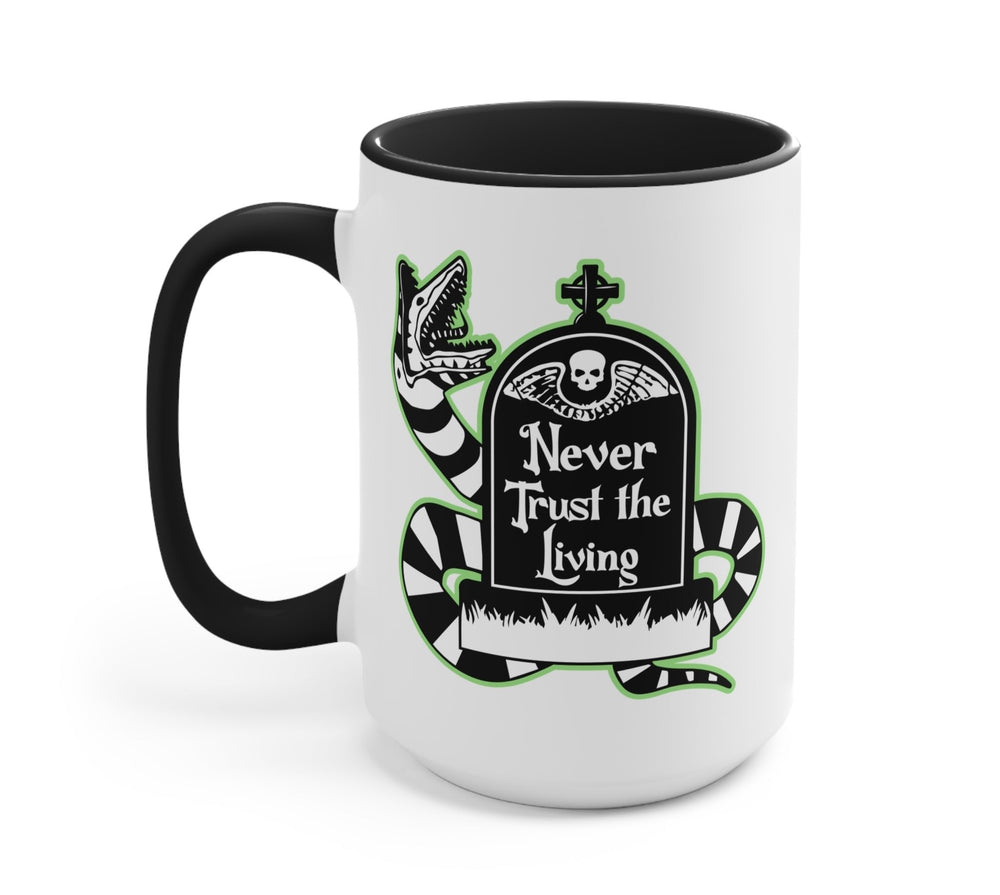 Never Trust The Living Halloween Mug (ONLINE ORDER ONLY)