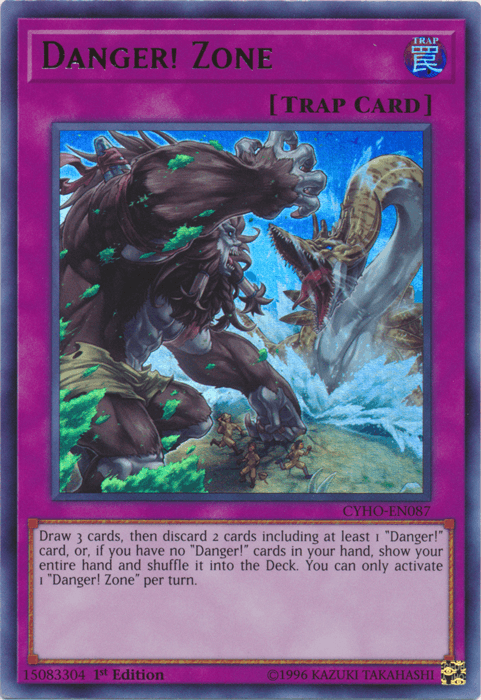 Danger! Zone [CYHO-EN087] Ultra Rare (ONLINE ORDER ONLY)