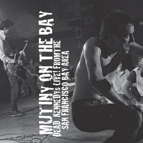 Dead Kennedys - Mutiny On the Bay (Clear Vinyl) (2 Lp's) [Vinyl] (ONLINE ORDER ONLY)