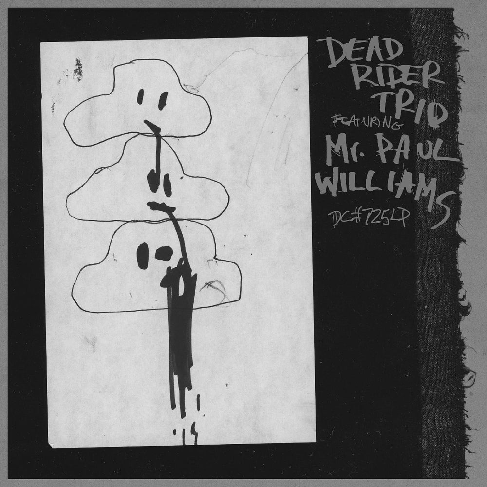 Dead Rider Trio Featuring Mr. Paul Williams [CD] (ONLINE ORDER ONLY)