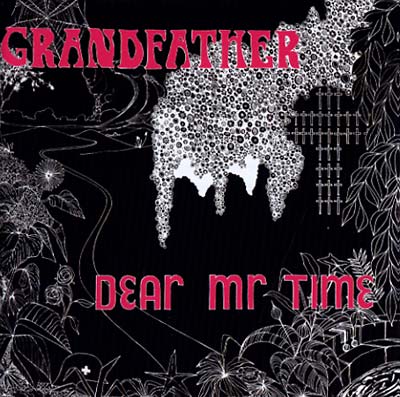 DEAR MR. TIME - Grandfather [CD] (ONLINE ORDER ONLY)