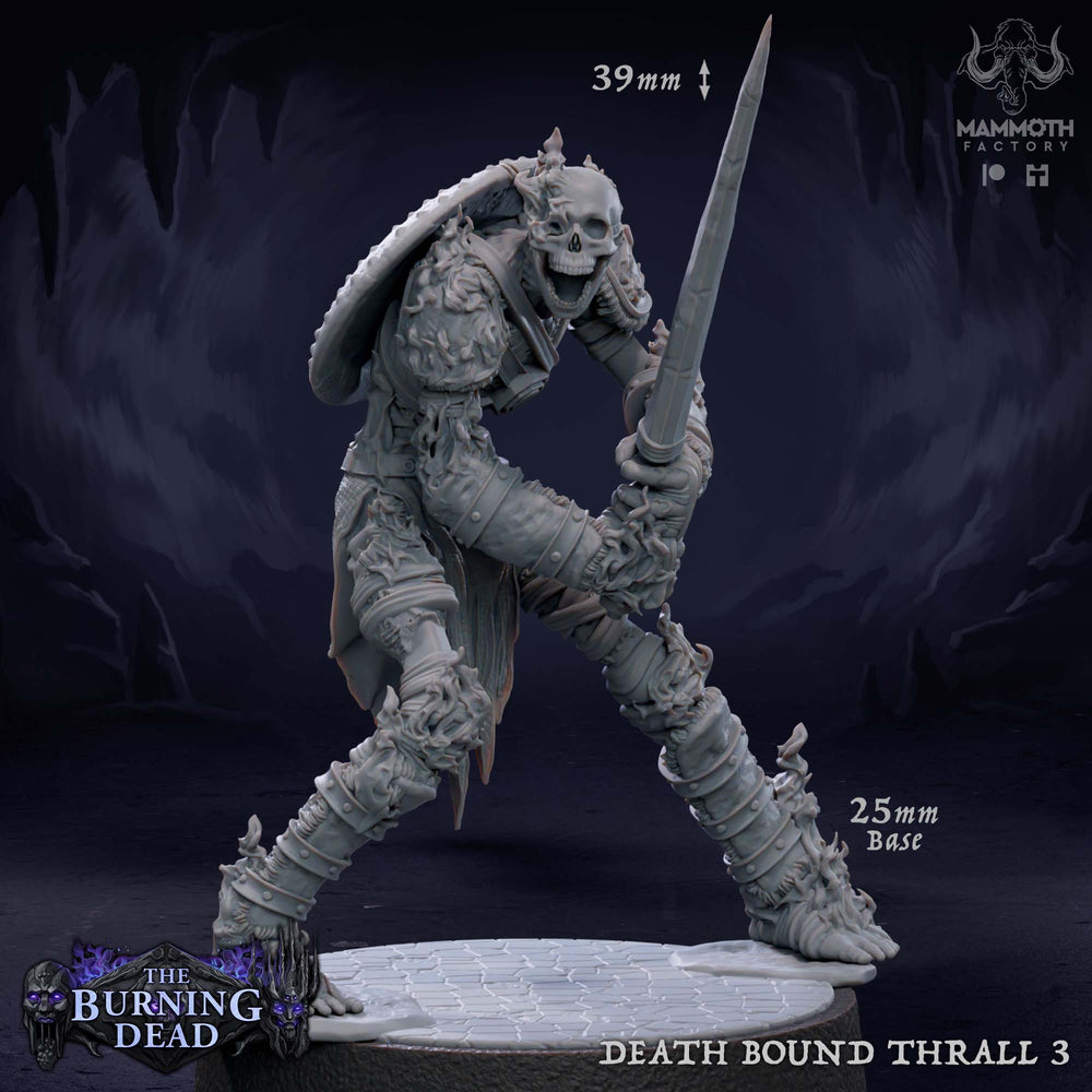 Death Bound Thrall: Sculpt 3 (Skeleton Warrior, Regular or On Fire) (Online Only)