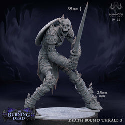 Death Bound Thrall: Sculpt 3 (Skeleton Warrior, Regular or On Fire) (Online Only)