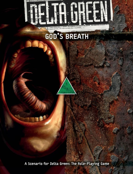 Delta Green: God's Breath (Online Only)