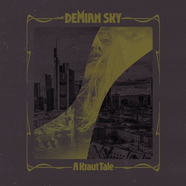 DEMIAN SKY - A Kraut Tale [Vinyl] (ONLINE ORDER ONLY)