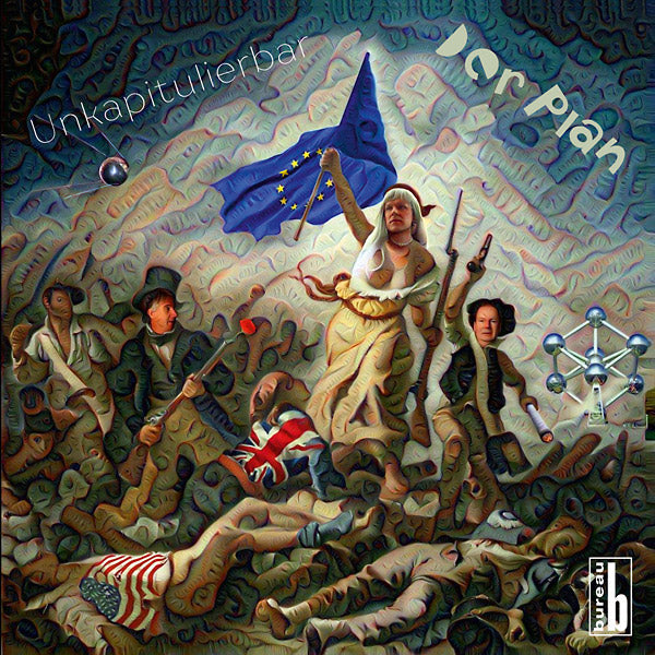 DER PLAN - Unkapitulierbar [Vinyl] (ONLINE ORDER ONLY)