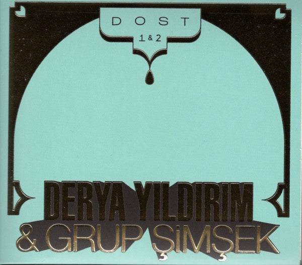 DERYA YILDIRIM & GRUP SIMSEK - Dost 1 & 2 [CD] (ONLINE ORDER ONLY)