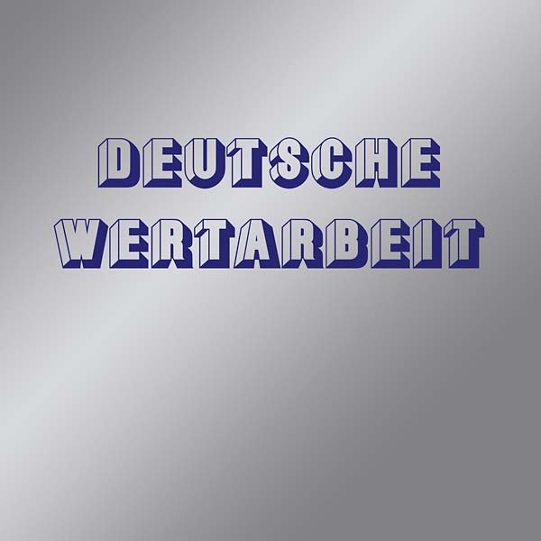 Deutsche Wertarbeit [Vinyl]