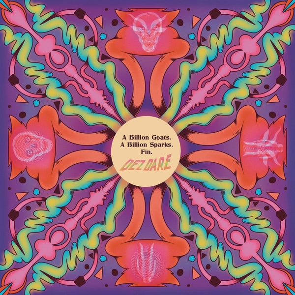 DEZ DARE - A Billion Goats. A Billion Sparks. Fin. [CD] (ONLINE ORDER ONLY)