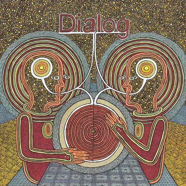 DIALOG - Dialog [Vinyl] (ONLINE ORDER ONLY)