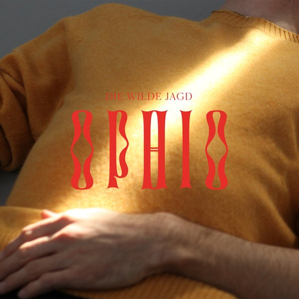DIE WILDE JAGD - Ophio [Vinyl] (ONLINE ORDER ONLY)