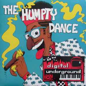 Digital Underground - The Humpty Dance (Indie Exclusive) (7" Single) [Vinyl] (ONLINE ORDER ONLY)